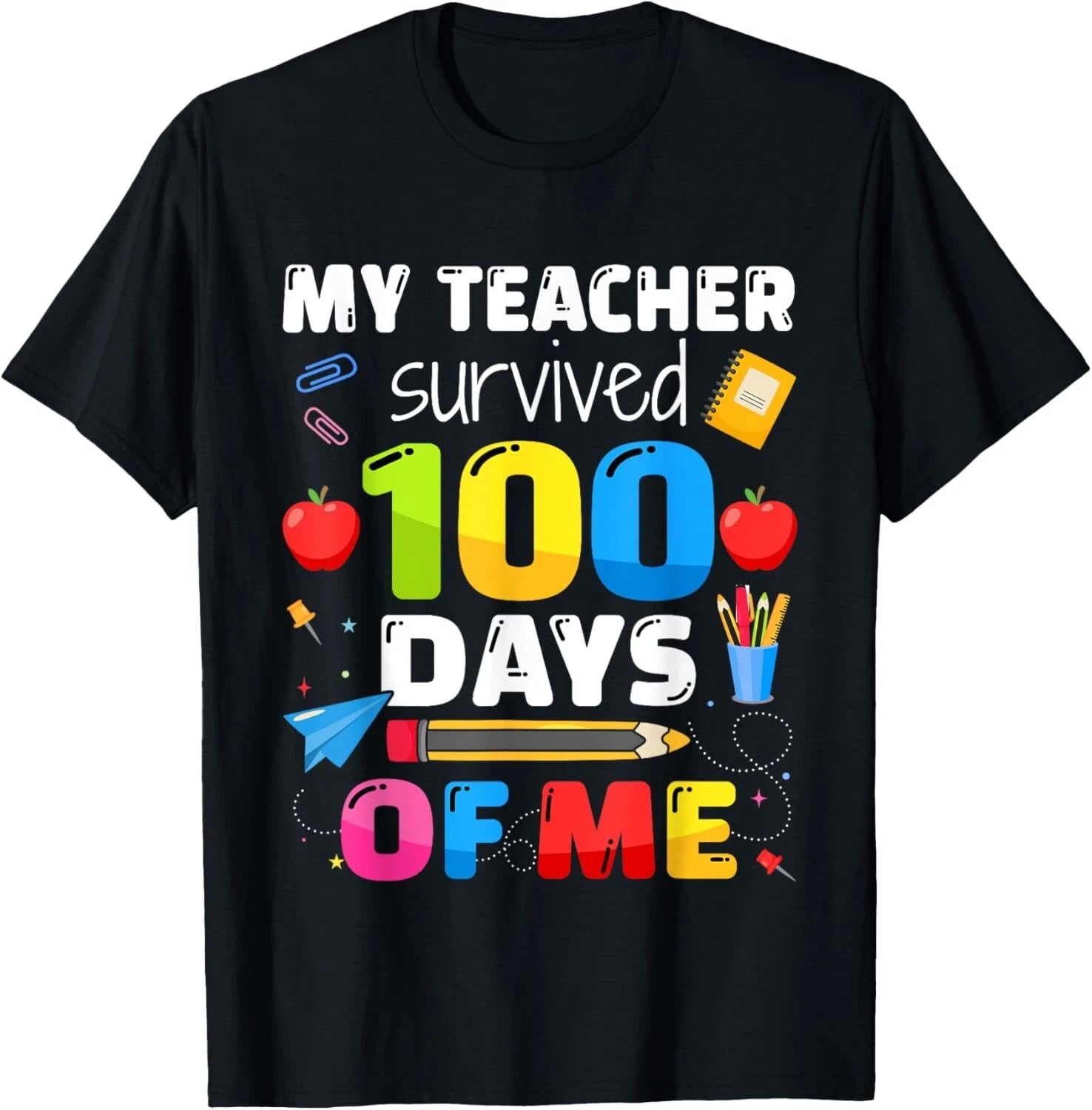 Teacher survived 100 days of me for 100th day school student T