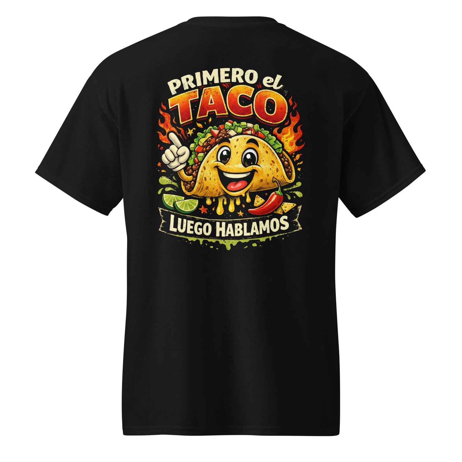 Primero El Taco Luego Hablamos Funny Taco T-Shirt Mexican Food Humor Tee