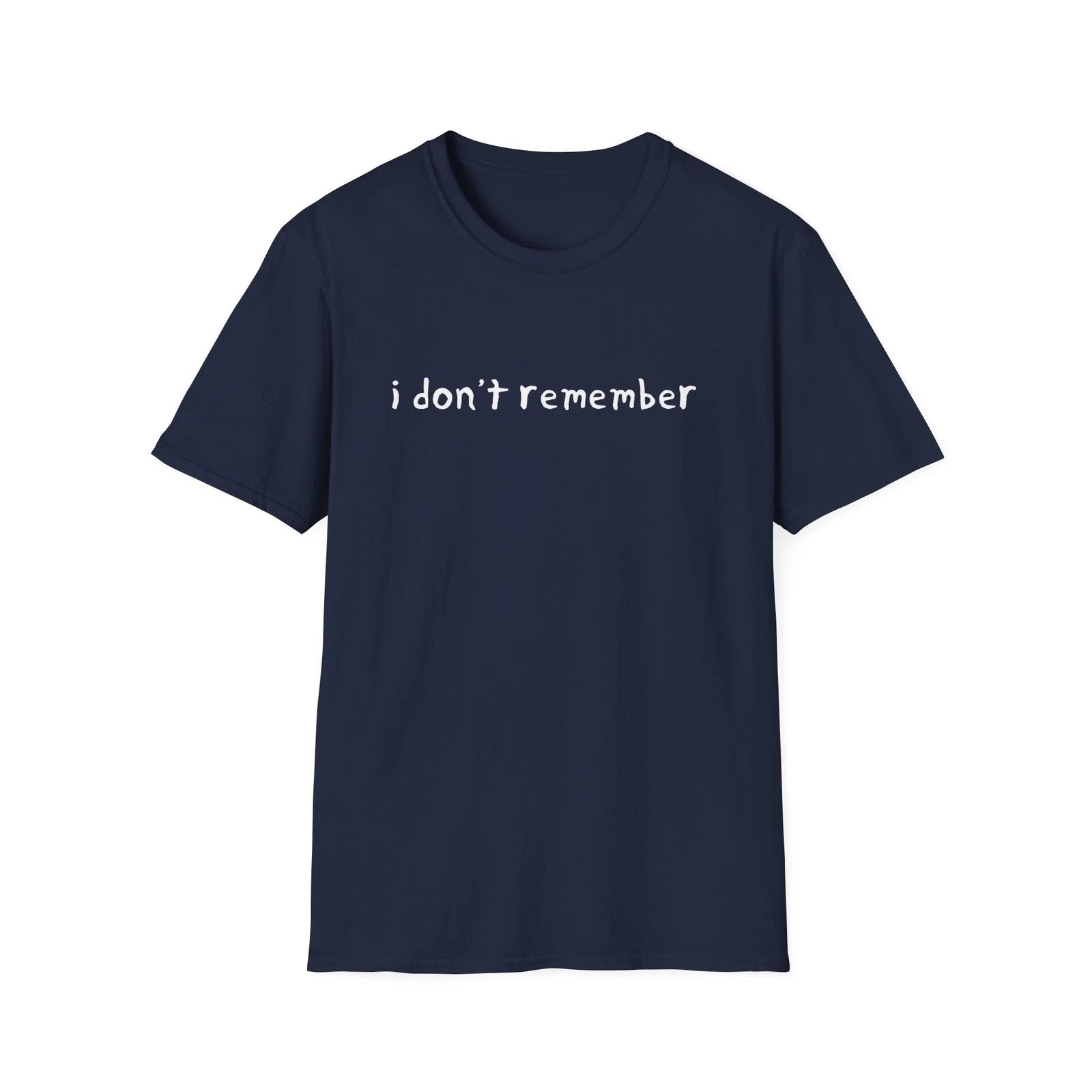 i don't remember hand drawn font tshirt