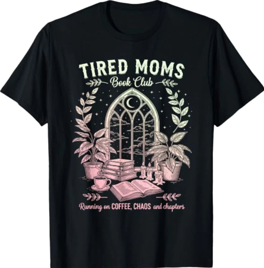Tired Moms Book Club Vintage Aesthetic Coffee Chaos Readers T-Shirt