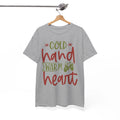 Cold Hand Wram Heart Shirt | Cool & Cozy Winter Tee | Stay Warm in Style
