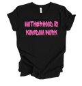 Trenz Shirt Company Fear Not Motherhood Is Kingdom Work Womens Christian Short