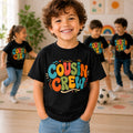 Cousin Crew Kids T Shirt