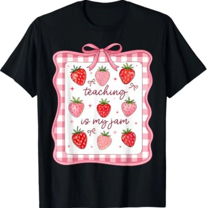 Teaching is My Jam Cute Strawberry Teacher Appreciation T-Shirt