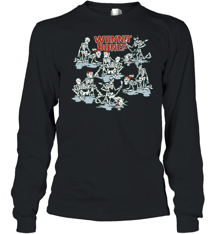 Skeletons Humor Wanna Bone Sexual Innuendo Unisex T-Shirt