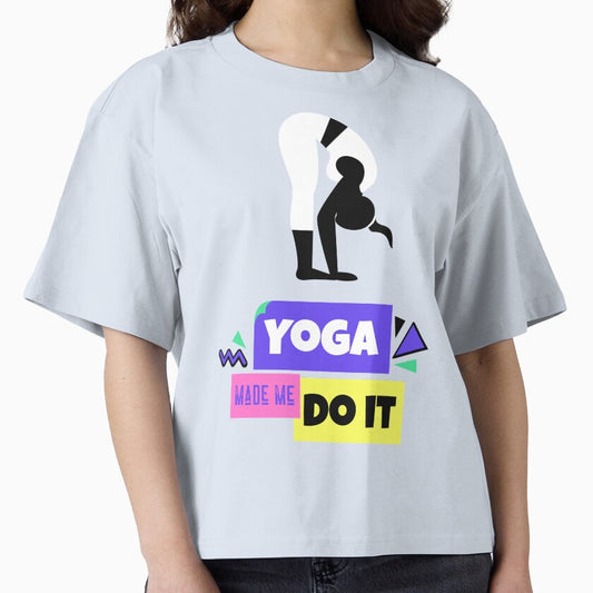 Yoga Made Me Do It Yoga Motivation Colorful by ChaseCoClothing