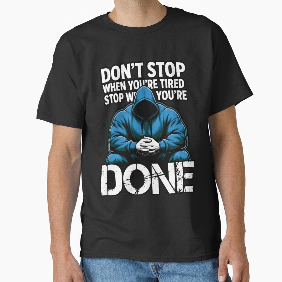 Don't Stop When You're Tired Stop When You're Done by AI Art Cafe