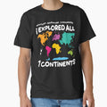 I Explored All 7 Continents  Colorful World Map Travel Adventure Design by Uppercase Tees
