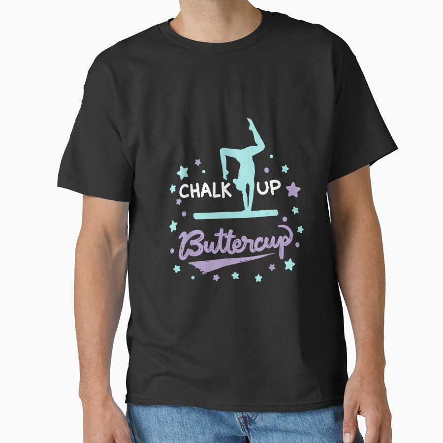 Chalk Up Buttercup Funny Girls Gymnastics Gymnast Joke Tee by JoyJRamos