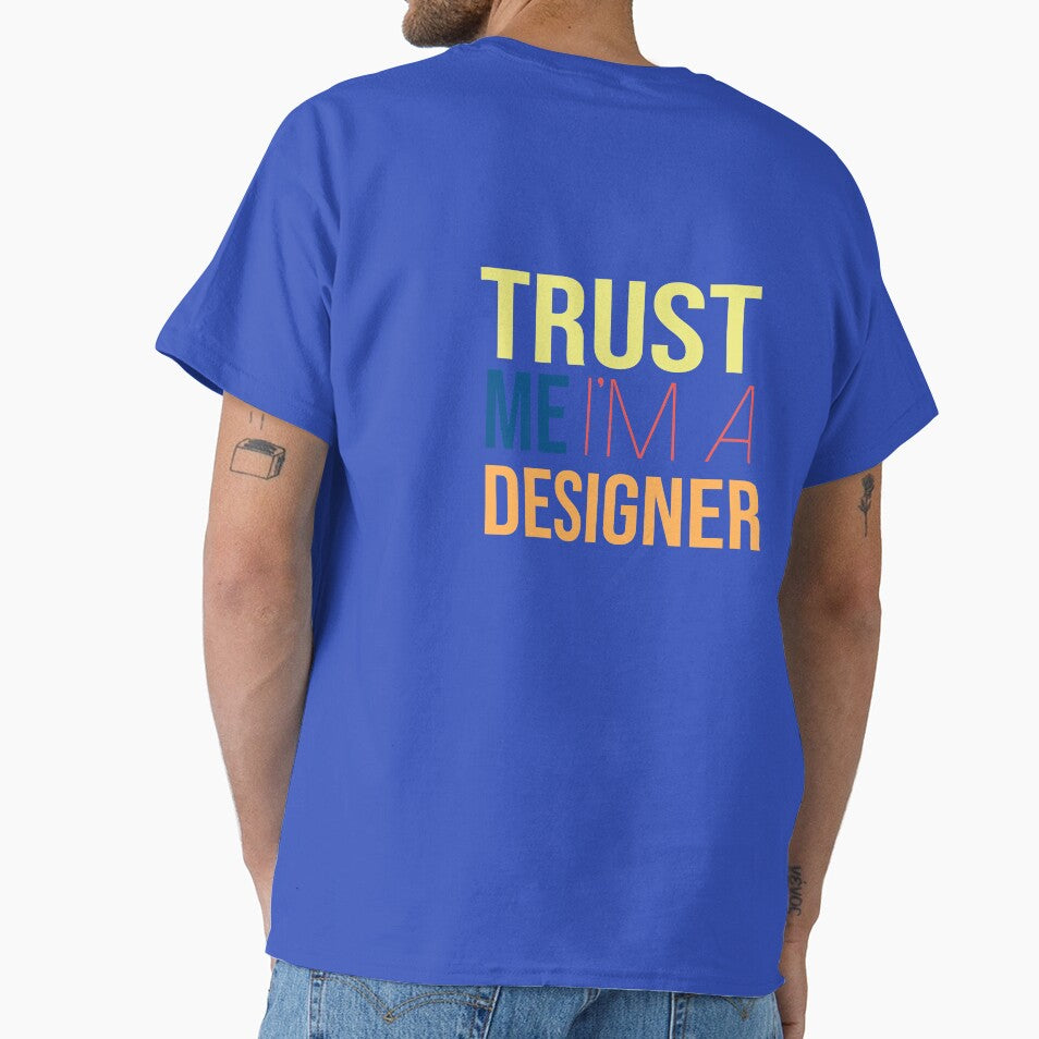Trust Me I'm A Designer by YourTypicalMood