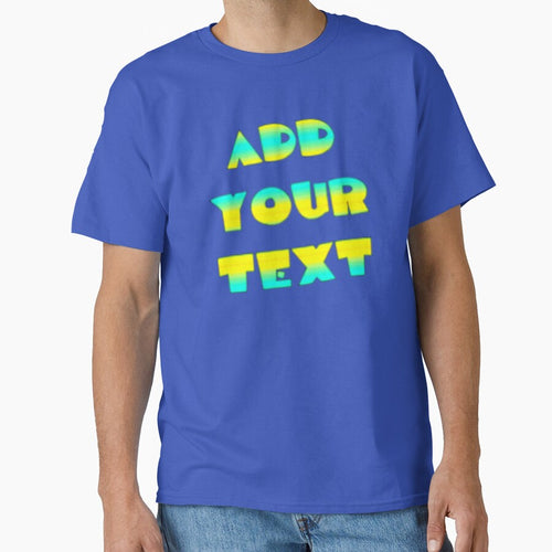 ADD YOUR TEXT CUSTOM T_Shirt 2 by Drawix