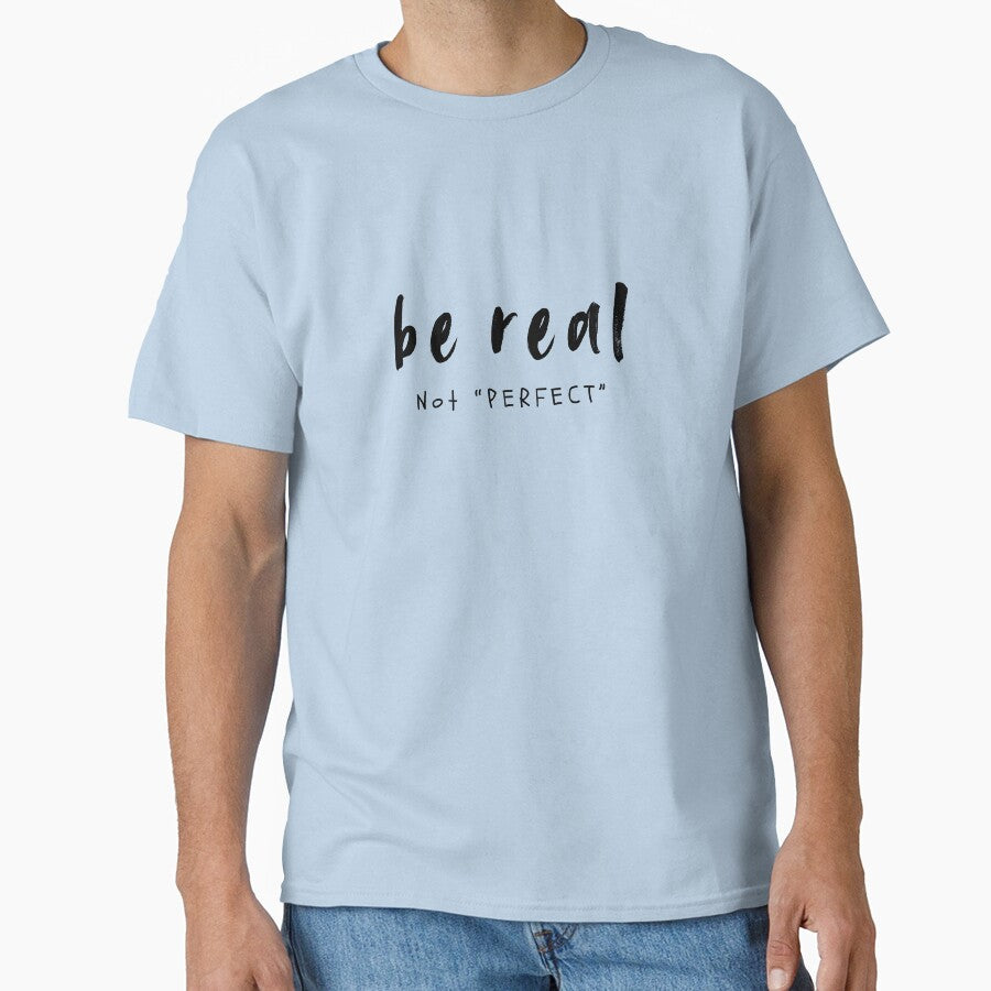 Be Real Not Perfect – Inspirational Quote Typography by Deep-Fold