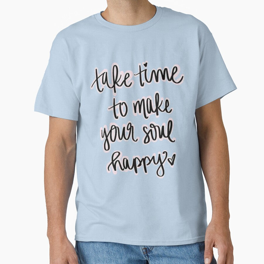 Take time to make your soul happy by sreckov-desig