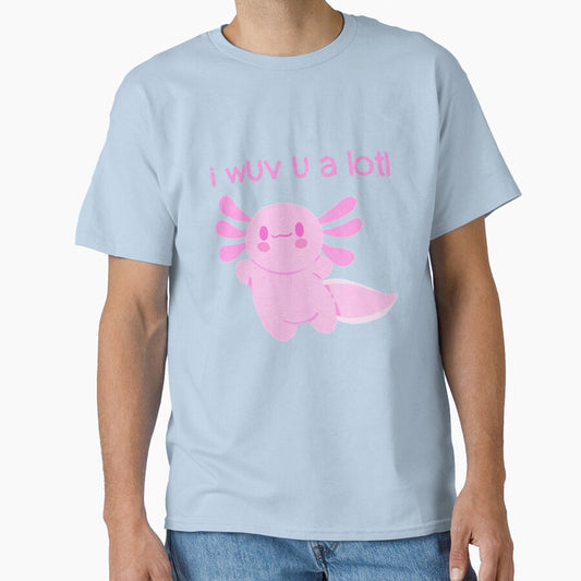I wuv you a lotl - Cute Axolotl - I love you by EvergreenRevolt