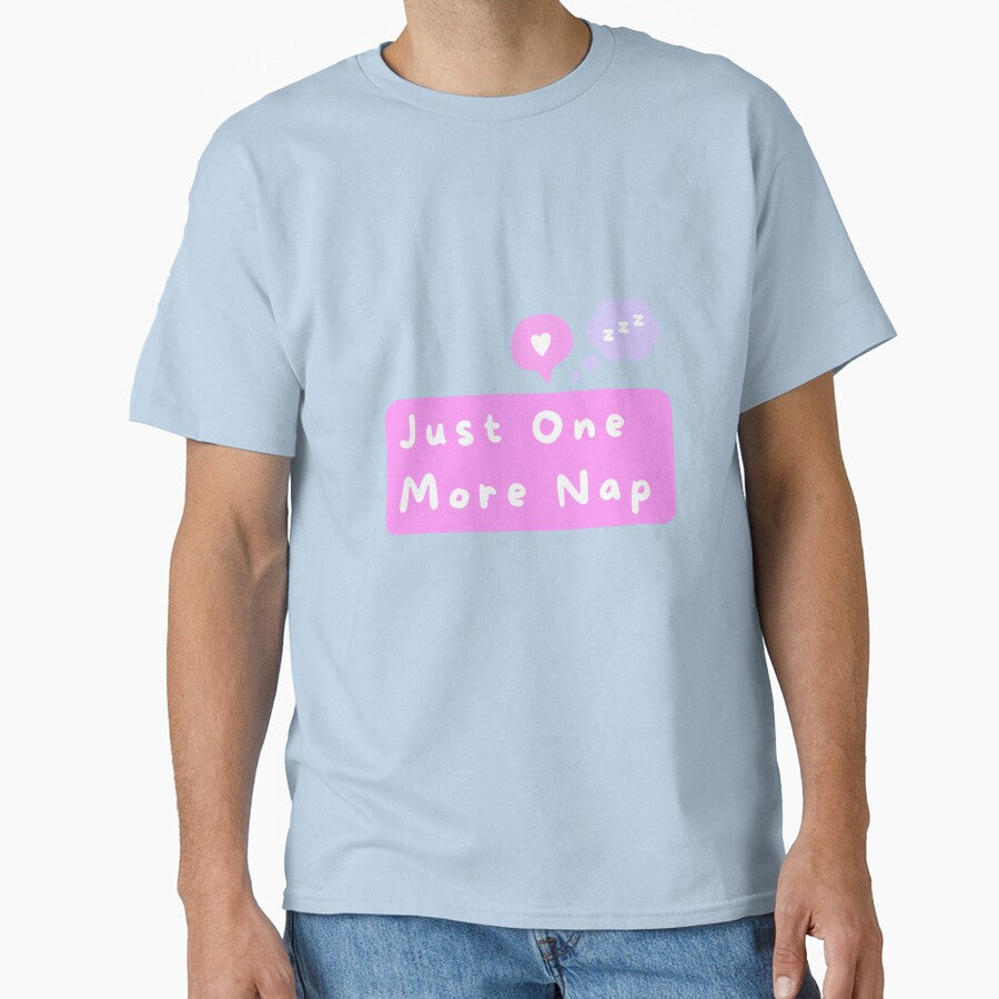 Just One More Nap | Funny Cat Lover Design by CuteVibesStudio