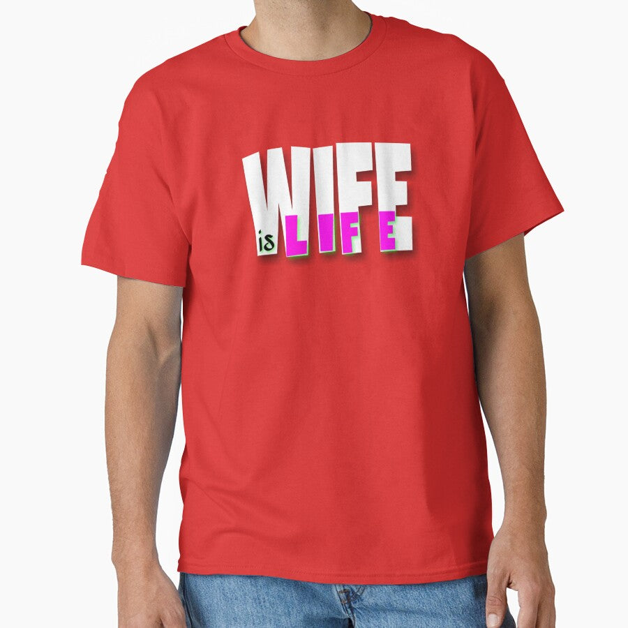 Wife is life by 59SHOP24