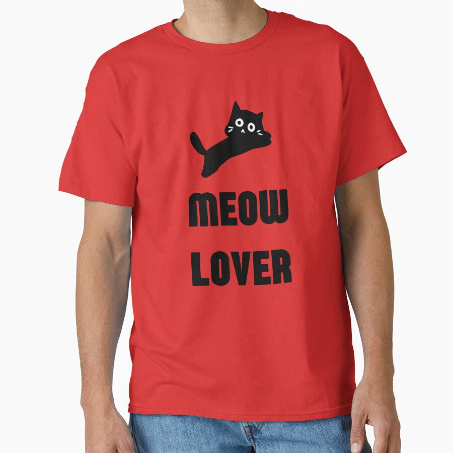 FUNNY CAT-MEOW LOVER by Tee-Haven-Arts