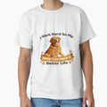 Funny Dog Lover Sticker – I Work Hard So My Dog Can Have A Better Life | Cute Golden Retriever Meme Gift by SSVSTICKERS
