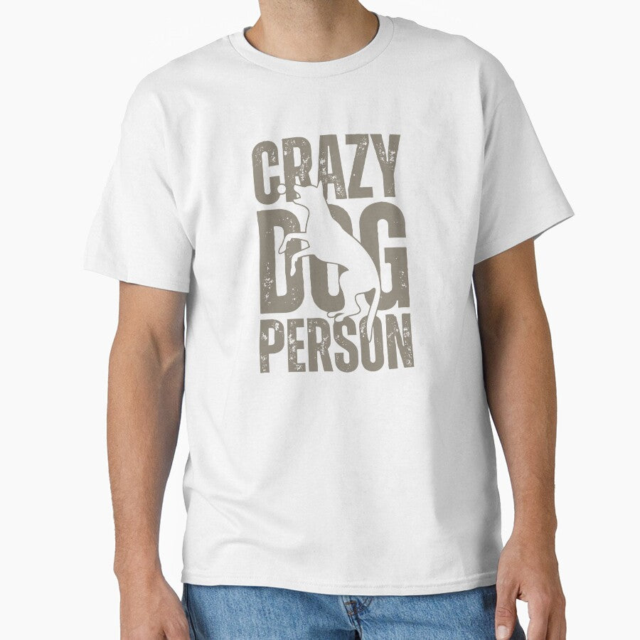 Crazy Dog Person | Funny Dog Lover Gift | Dog Mom Dog Dad by Paty S Lima