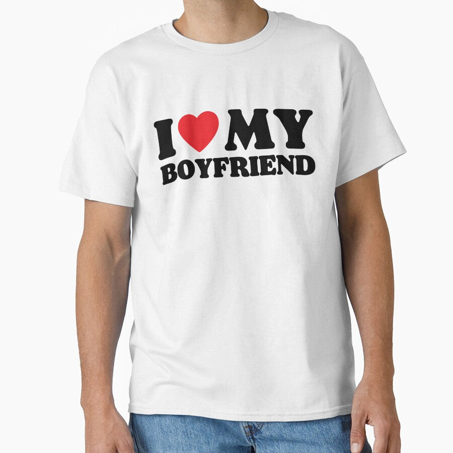 I Love My Boyfriend by PoeticDesign