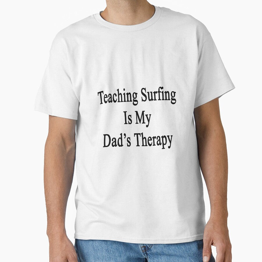 Teaching Surfing Is My Dad's Therapy by supernova23