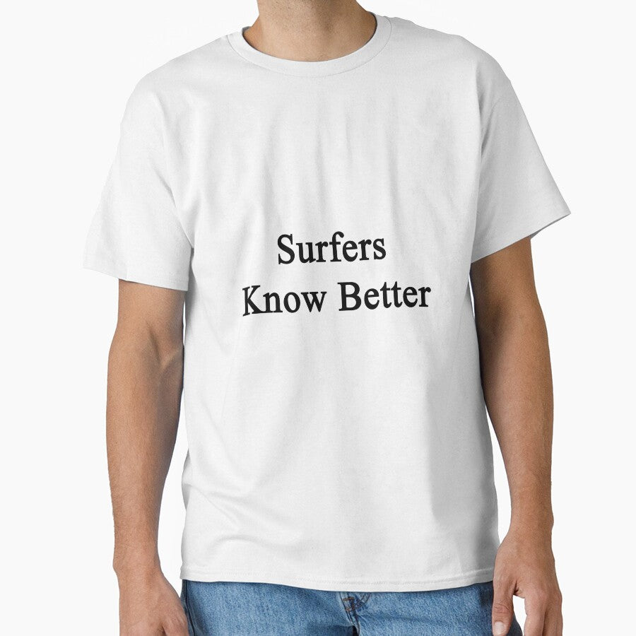 Surfers Know Better by supernova23