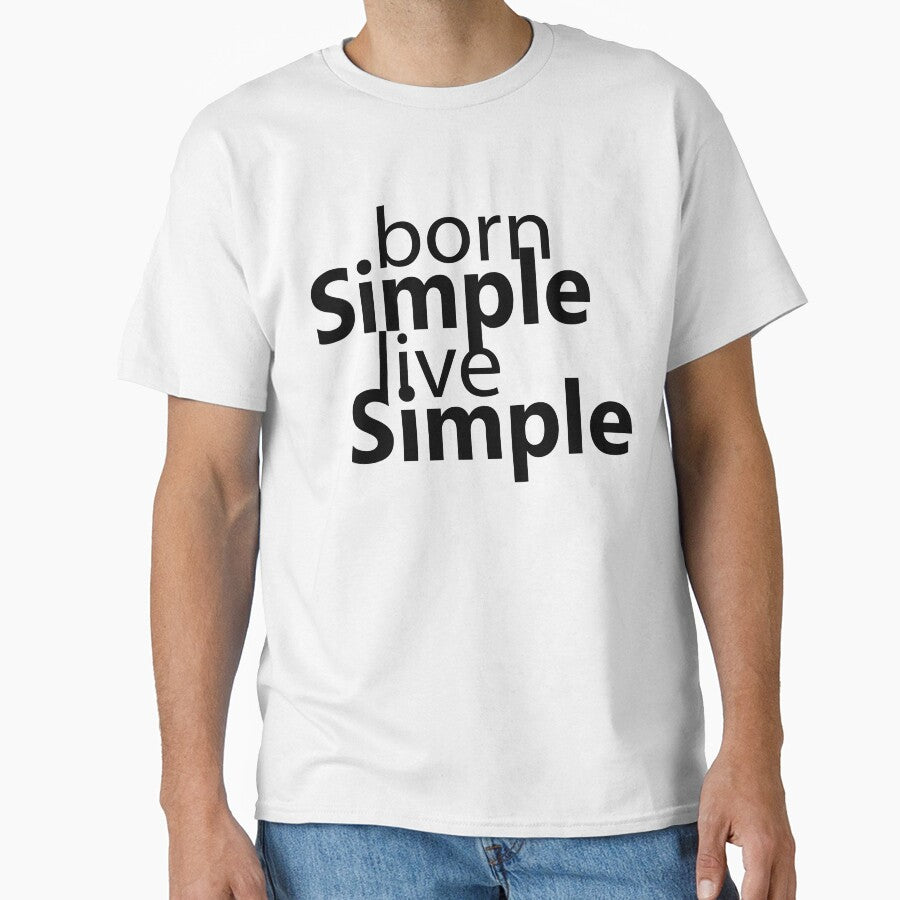 Born Simple, Live Simple, be simple ... live your life by cedricchong