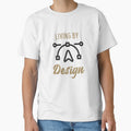 Living by Design Tee by MarsRoDesignCo