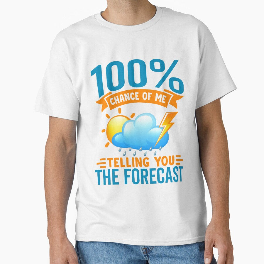 100% Chance of Me Telling You the Forecast by Pobru
