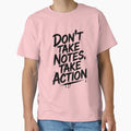 Motivational Quote - Don't Take Notes Take Action by AI-Innovators