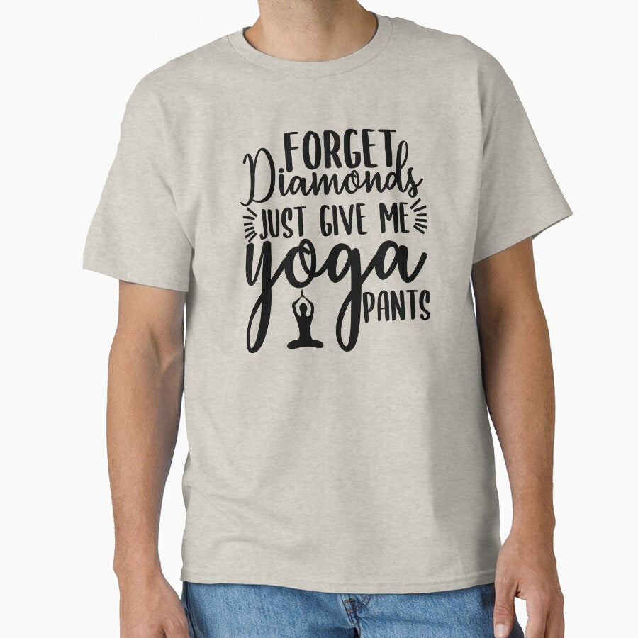 Yoga Quote Forget Diamonds Just Give Me Yoga Pants Motivational Saying by SoccaTamam