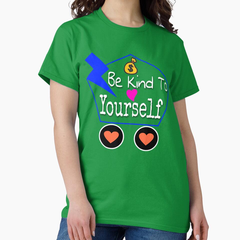 Be kind to yourself by 59SHOP24