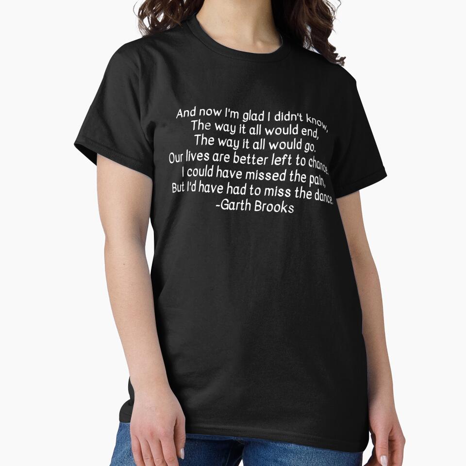 Garth Brooks's song 'The Dance' by tmf222