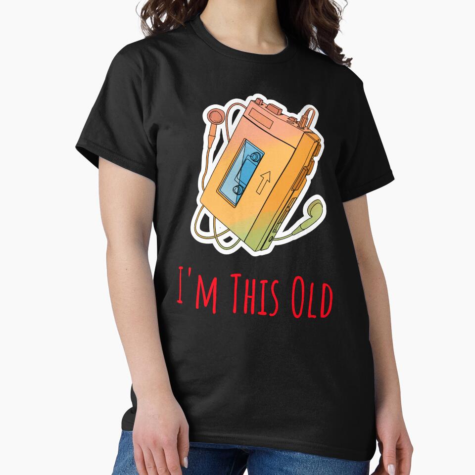 I'm This Old 90's T-Shirt by DCH2025