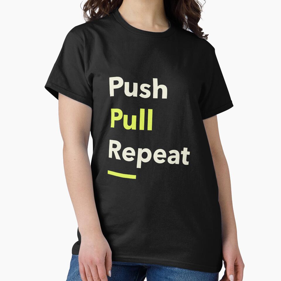 Push Pull Repeat by PucksPlace