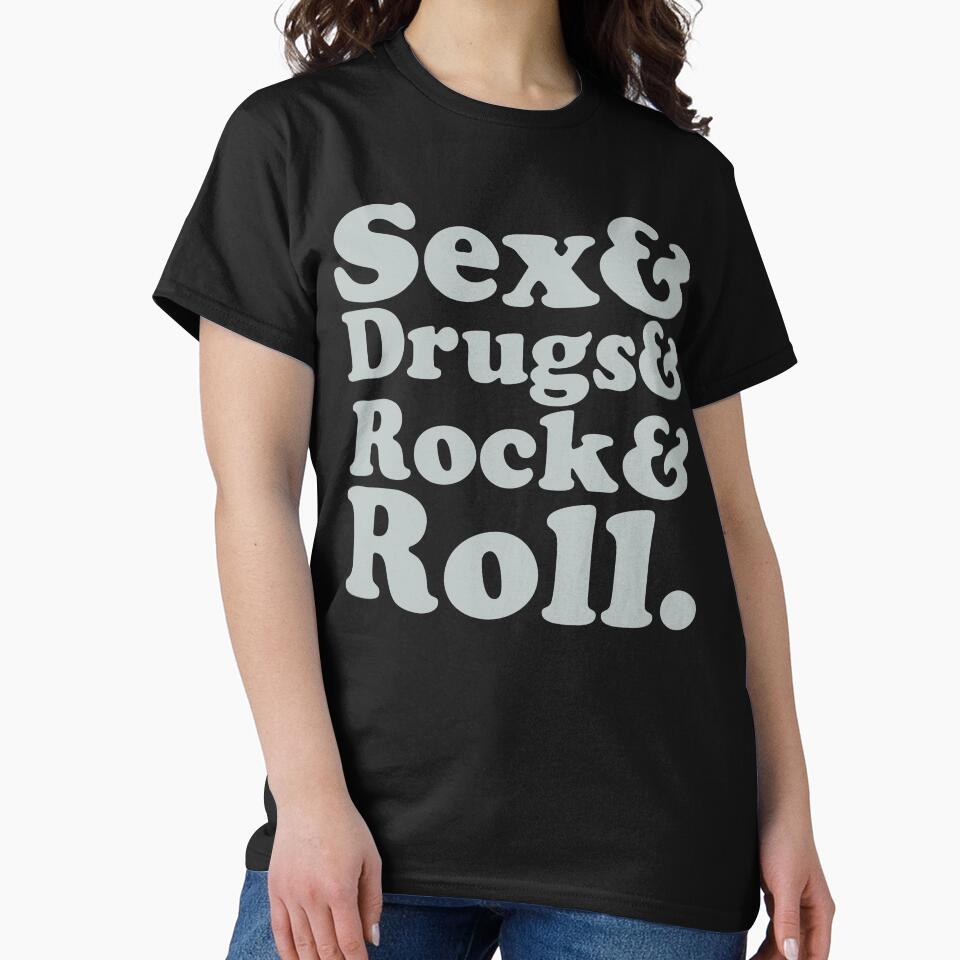 Sex and drugs and rock and roll slogan. by Kludoman