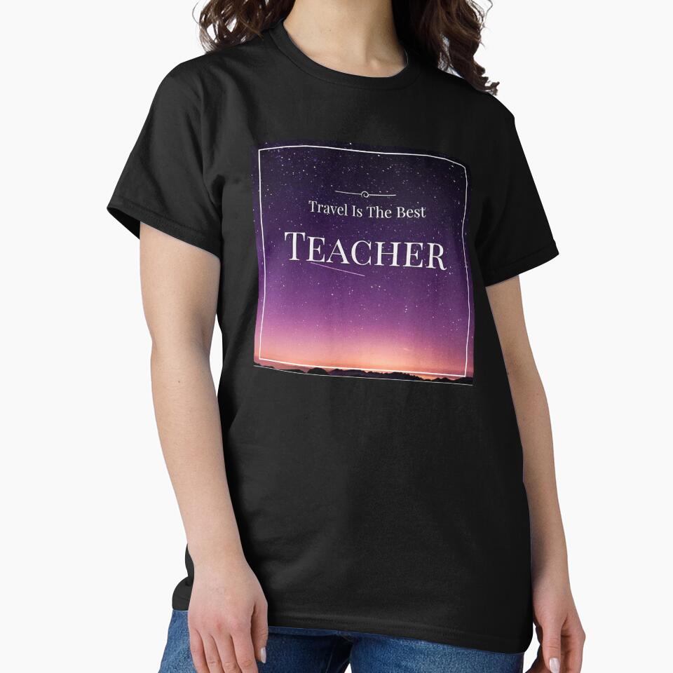 Travel is the Best Teacher by DoodleDashCollective