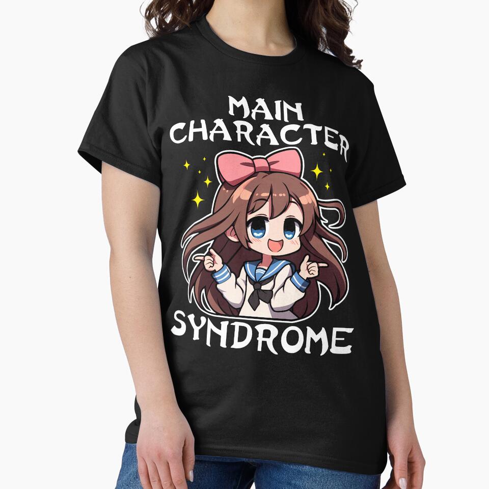 MAIN CHARACTER SYNDROME - ANIME GIFT by KEF Custom