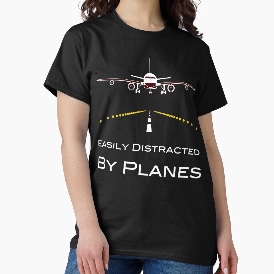 Easily Distracted By Planes by Living You  Apparel