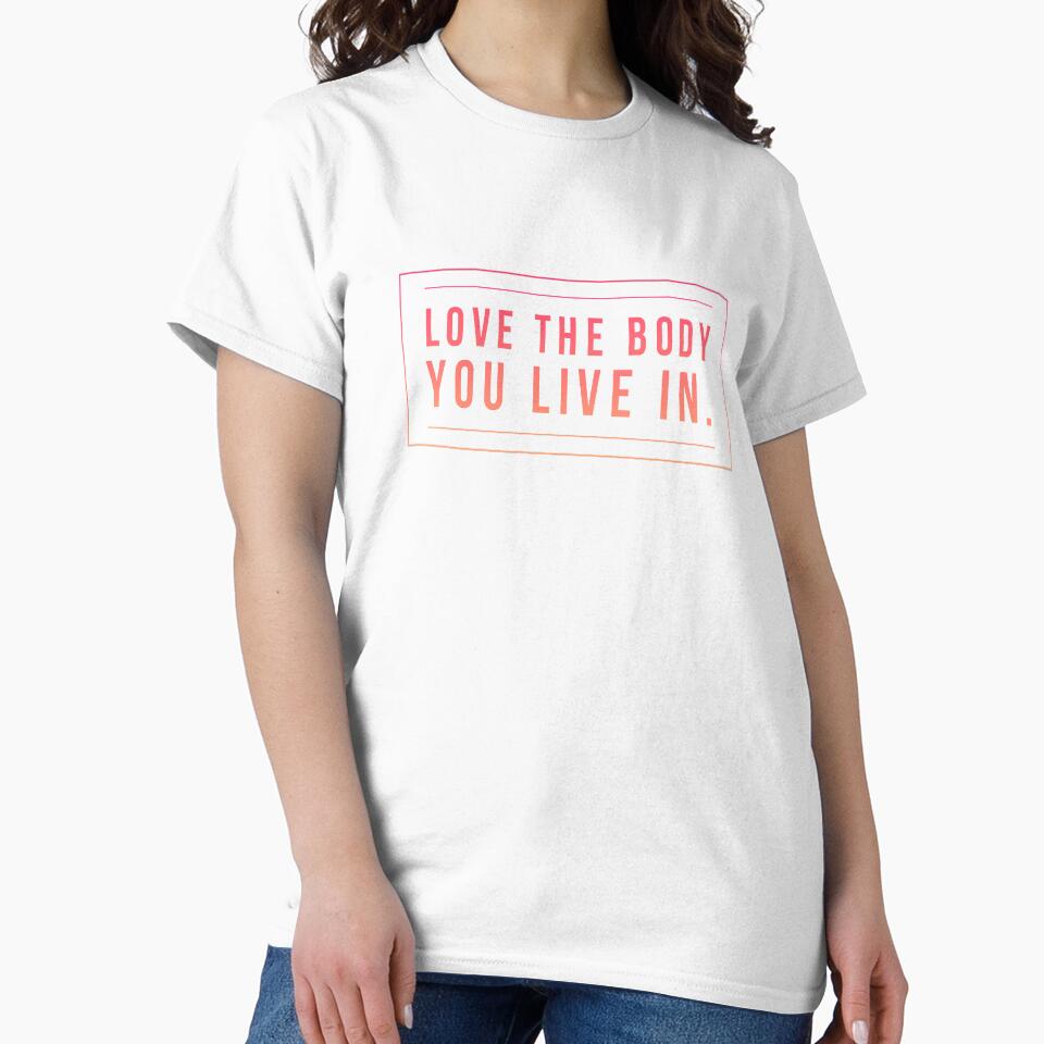 Love the body you live in Inspiring quote by LGamble12345