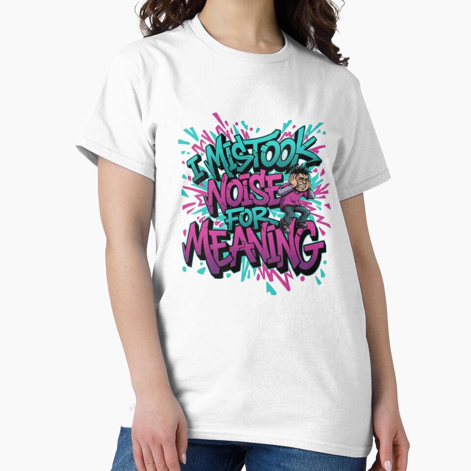 Noise Confusion Street Philosophy Tee by Imaginarium of Chaos falcon88