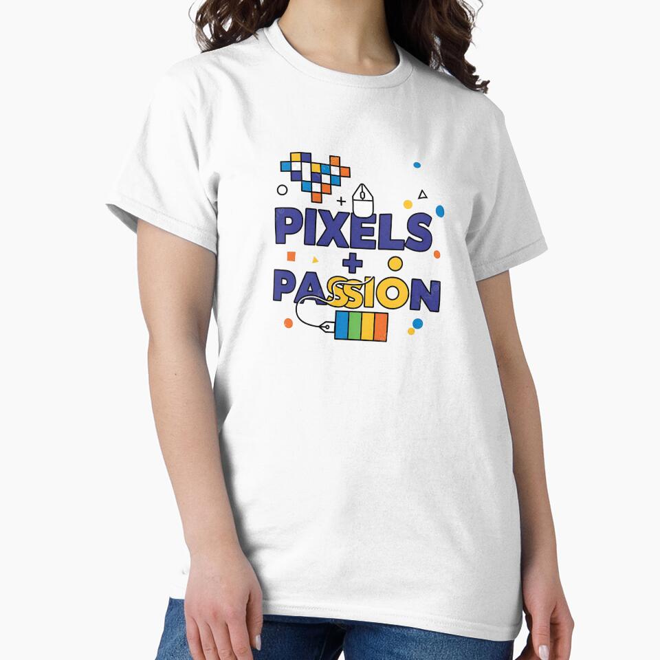 Pixels + Passion – Funny Graphic Designer Shirt for Creatives by Muzgle