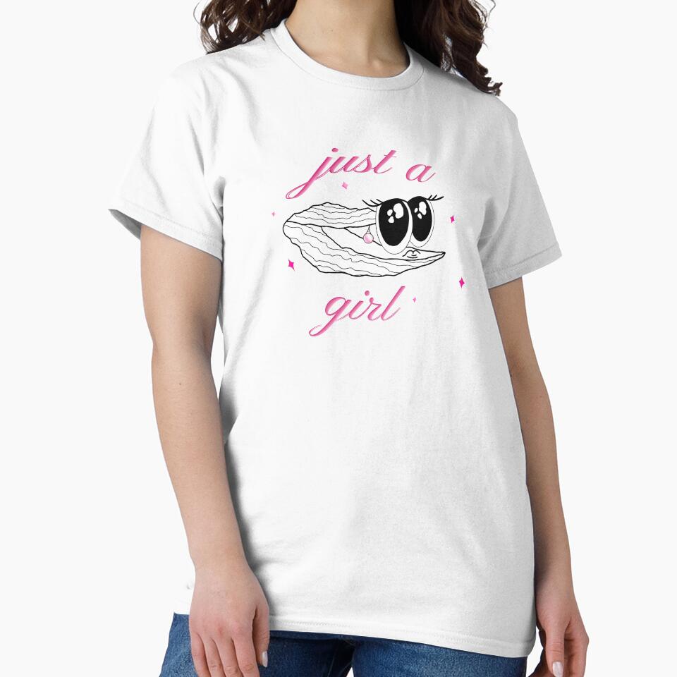 Just a Girl - Funny Y2K Oyster Illustration by Ajova-