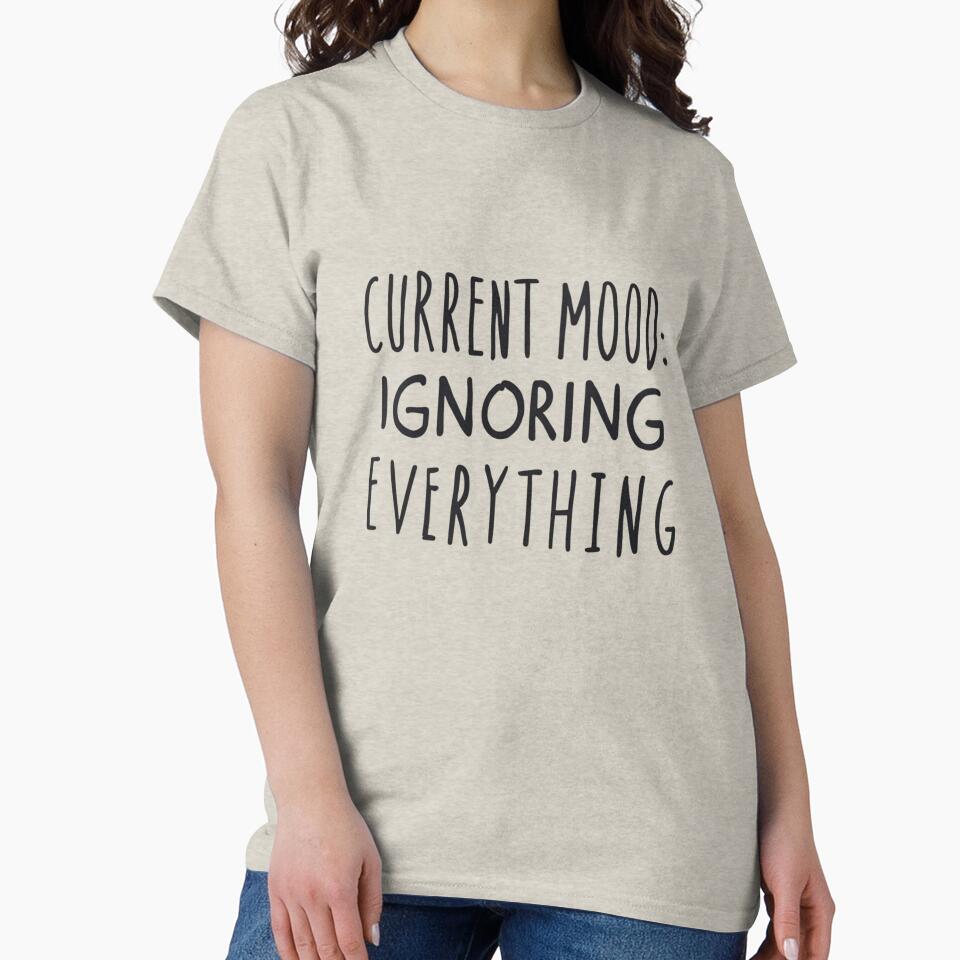 SARCASM SAYINGS - Mood: Ignoring Everything by SignumShop