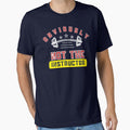 Obviously Not the Instructor – Funny Humble Gym Insider Humor T-Shirt by The Firestarter T-shirt Store