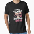 I'm Only Talking To My Chihuahua Today Dog Mom Dad Lover by MathisBellanger