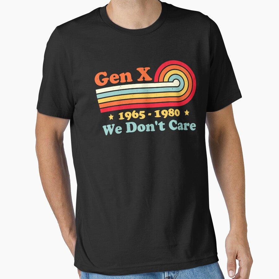 Gen X We Don't Care by xfortvnatx