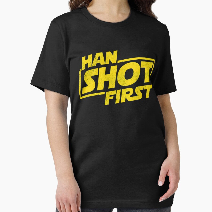 Han Shot First, Geek Shirt, Han Shot first Fan Gift, Popular Culture gift Essential . by IppolitoFerraro