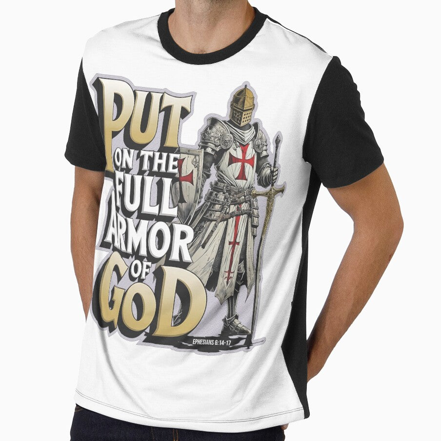 Put on the Full Armor of God, Unisex T-shirt -unique design, and customized for everyday use. by RJRDesignStore1