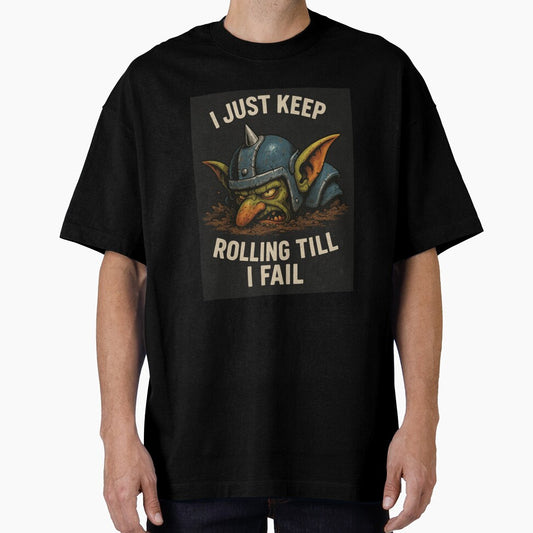 Rolling Till I Fail Goblin by Dead Dog Designs